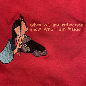 Disney Mulan Embroidered Shirt, Sweatshirt or Hoodie | Reflections Who I am Inside