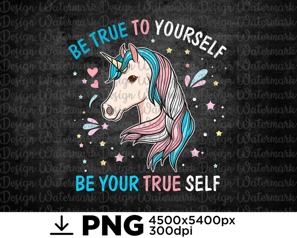 Transgender Unicorn LGBTQ Trans Pride. Be True To Yourself Etsy