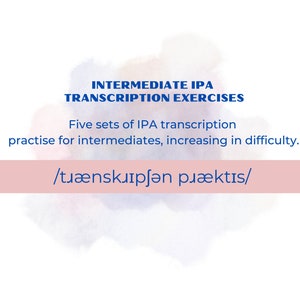 SLT/SLP IPA Niveaux de pratique de transcription intermédiaire 6-10