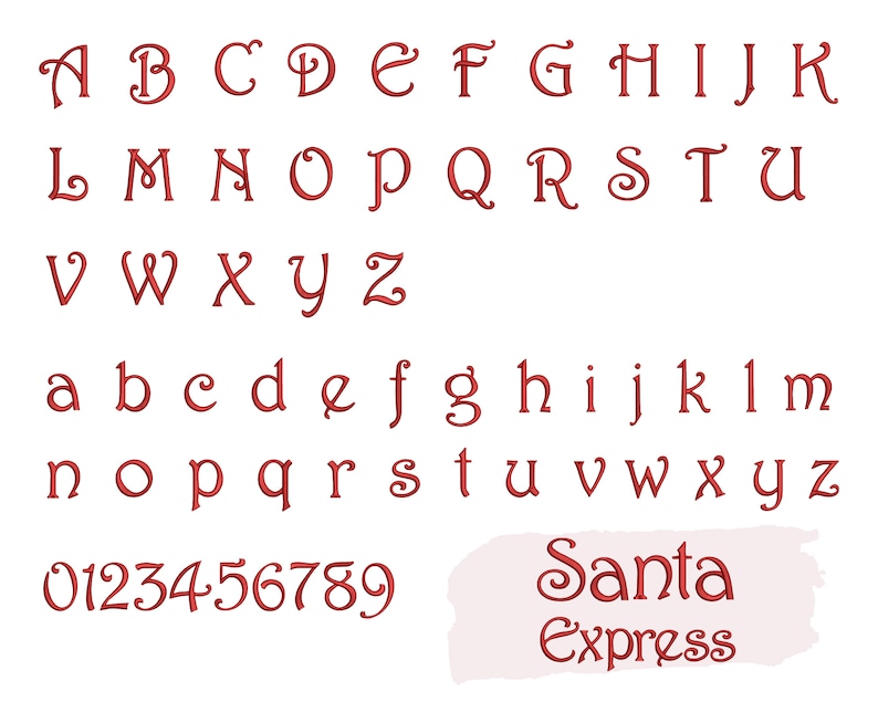May include: Red cursive font alphabet with numbers 0-9 and the words "Santa Express".