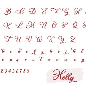 May include: Red cursive font alphabet with uppercase and lowercase letters, numbers 0-9, and the word "Holly" in cursive.