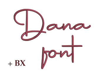 Cursive machine embroidery font Dana , Embroidery design , BX script font for machine embroidery