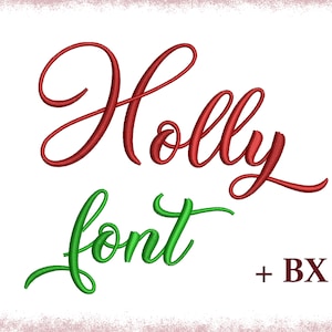 Christmas cursive embroidery font Holly , Machine embroidery design , Script BX font Monogram Alphabet