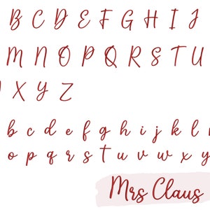 May include: A red handwritten alphabet in uppercase and lowercase letters. The text "Mrs Claus" is written in red cursive at the bottom of the image.