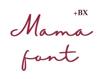 Mama Machine Embroidery font , BX font , Embroidery design 5 sizes