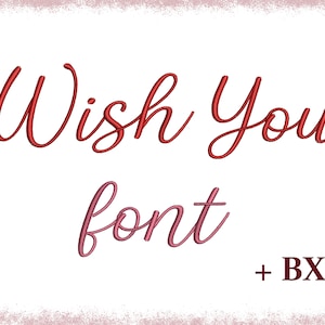 Christmas BX script embroidery font , Machine embroidery design Wish You , Wedding cursive BX varsity embroidery font designs