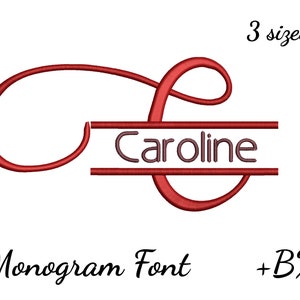 May include: Red monogram font with a split design. The letter "C" is in a cursive font with a decorative flourish. The name "Caroline" is written in a block font across the centre of the design. The text "3 sizes" and "Monogram Font + BX" are also included in the image.