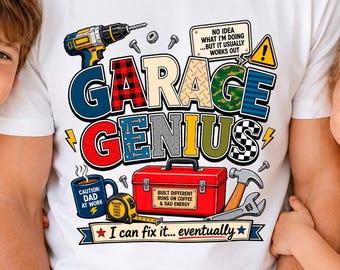 Garage Genius Dad PNG T-Shirt Design, Funny Fix It Father’s Day Shirt Sublimation Design - FAT09