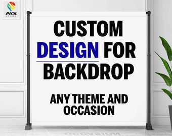 Personalized Backdrop Design: Custom Photo Banner (Only Digital File) - PP01