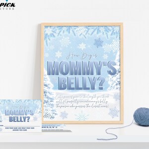 Editable How Big is Mommy's Belly Game Winter Baby Shower Game Snowflake Printable Game Baby Shower Sign and Card DIGITAL FILE | WIN07