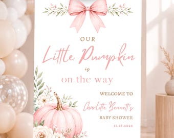 Pink Pumpkin Baby Shower Welcome Sign, Floral Bow Canva Template, Digital Download - AUT21