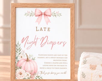 Pink Pumpkin Baby Shower Late Night Diaper Sign, 8x10 Printable, Instant Download - AUT21