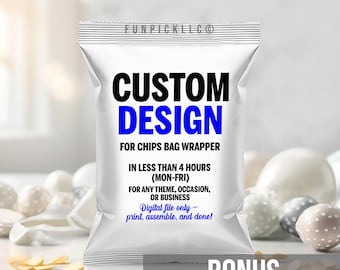 Emballage personnalisé de sac de chips : cadeaux personnalisés (fichier numérique uniquement) - PP01