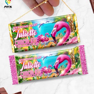 May include: A pink and blue chocolate bar with a flamingo design and the text "Welcome Baby Juliette Chocolate Milk Chocolate 1.55 oz".
