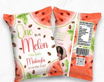 May include: A pink and white chip bag with a watermelon design. The bag says "One in a Melon" and "Our little Makayla is on the way!" There is a photo of a woman in the corner of the bag. The back of the bag has a nutrition facts label with a QR code.