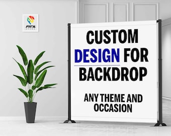Personalized Backdrop Design: Custom Photo Banner (Only Digital File) - PP01
