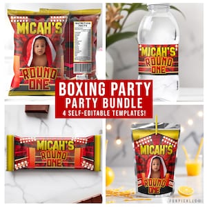 May include: A boxing party bundle with four self-editable templates. The templates feature a red and yellow boxing ring design with the text "Micah's Round One". The templates are for a variety of party favors, including a juice box, a water bottle, a chocolate bar, and a bag of chips.