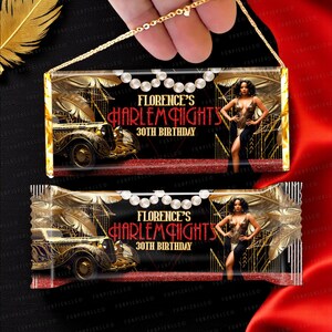 May include: Two decorative candy bar wrappers with a gold and black art deco design. The wrappers feature the text "Florence's Harlem Nights 30th Birthday" and an image of a woman in a dress and a vintage car.