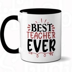 Best teacher ever gift, Teacher appreciation mug, Teacher&#39;s coffee mug, Gift for teacher, Cute mug for teacher, Unique teacher latte mug