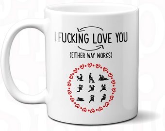I Fucking Love You Coffee Mug, Naughty Mug, Funny Coffee Mug, Funny AF, Mature Gift Mug, Adult Mug, Gag Gifts, Gift For Him, Gift For Her