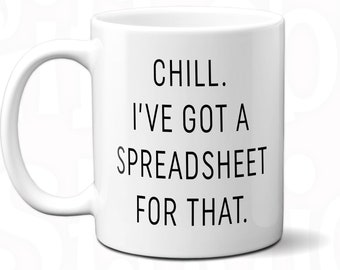 Spreadsheet Mug: Funny CPA Accountant Gift, Work Mug