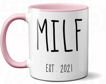 MILF Mug Baby Shower Gag Gift Push Present For New Mom Gifts Funny Mother Coffee Cup Est 2021 Future Mom Pregnant Congratulations Pink Mug