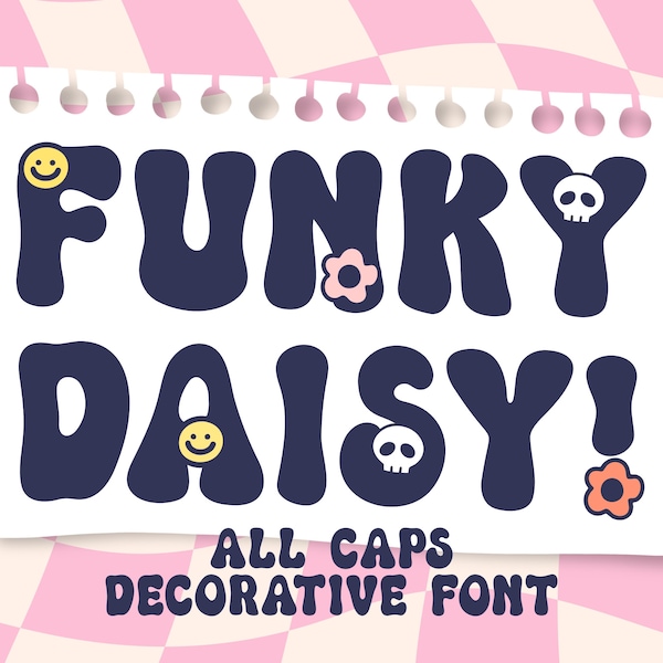 Funky Daisy, Cute Decorative Font, cute font, hand drawn font, retro font, groovy font, font bundle, vintage font, cartoon font, decoration