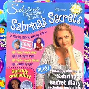 Sabrina Magazine, Issue 25, Sabrina Secrets, Sabrina the Teenage Witch TV Show, Nickleodeon, TGIF