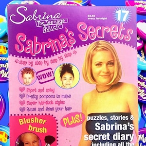 Sabrina Magazine, Issue 17, Sabrina Secrets, Sabrina the Teenage Witch TV Show, Nickleodeon, TGIF