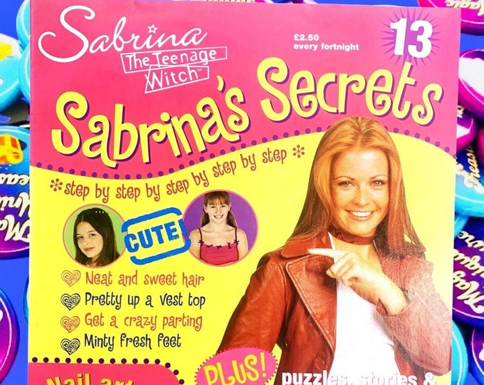 Sabrina Magazine, Issue 13, Sabrina Secrets, Sabrina the Teenage Witch TV Show, Nickleodeon, TGIF