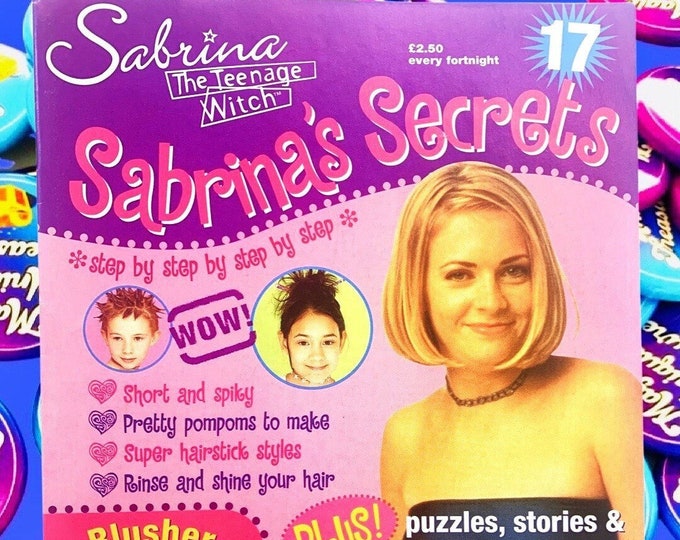 Sabrina Magazine, Issue 17, Sabrina Secrets, Sabrina the Teenage Witch TV Show, Nickleodeon, TGIF