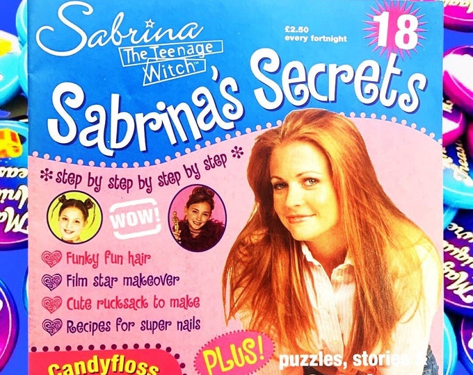Sabrina 2002 Magazine, Issue 18, Sabrina Secrets, Sabrina the Teenage Witch TV Show, Nickleodeon, TGIF