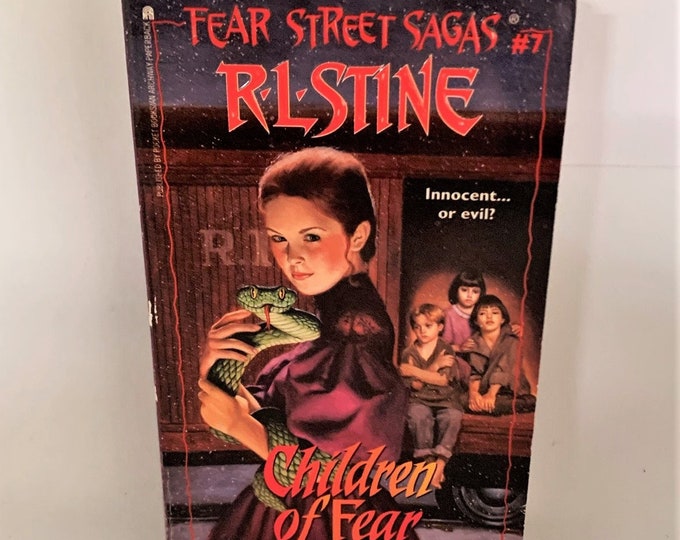 Children of Fear - Fear Street Saga #7 by R.L. Stine (1st Edition 1997)