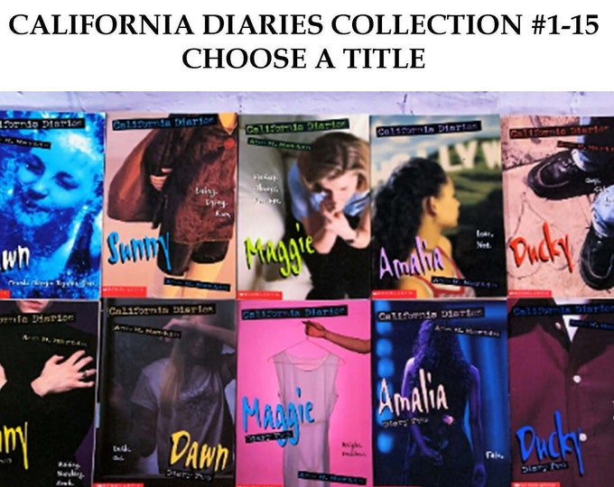 California Diaries Collection - Choose a Title by Ann M. Martin