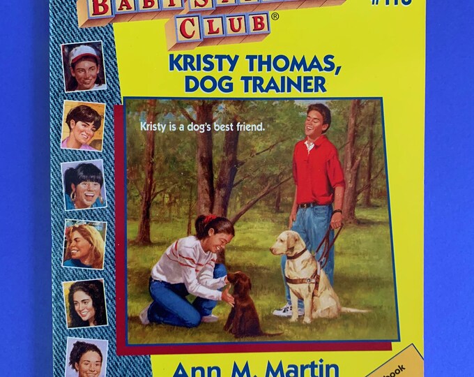 Kristy Thomas, Dog Trainer (Book #118) Babysitter's Club Book