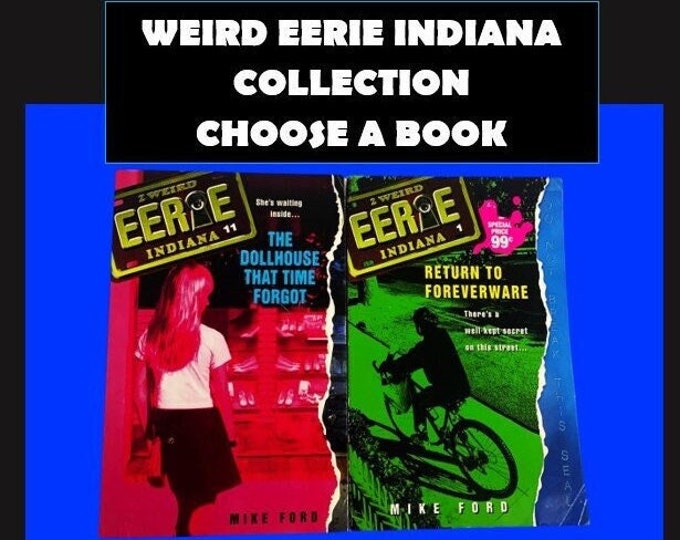 Weird Eerie Indiana Collection - Choose a Book