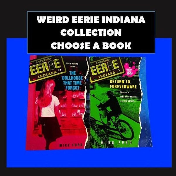 Weird Eerie Indiana Collection - Choose a Book