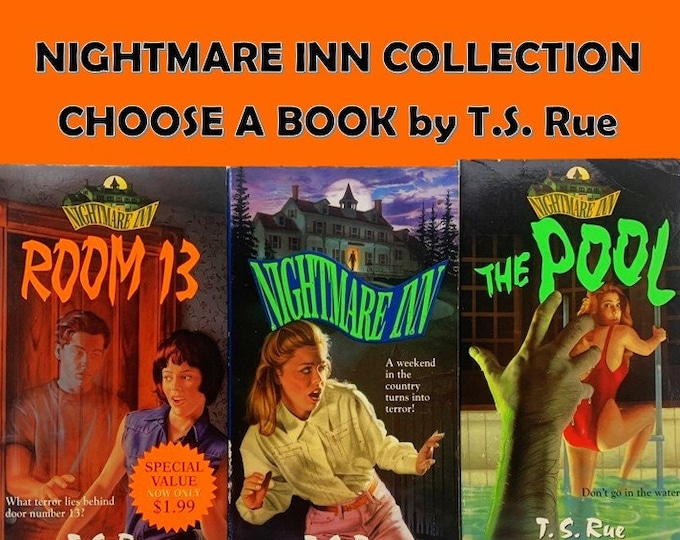 Nightmare Inn Collection - Choose a Book by T.S. Rue