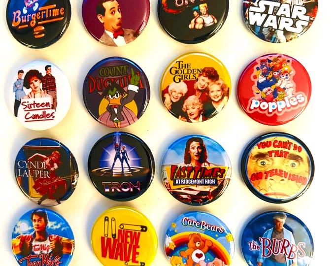 80s style Pinback buttons, Choose, 80s Party Favors