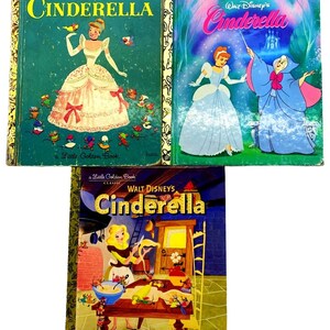 May include: Three vintage Little Golden Books featuring Walt Disney's Cinderella. The covers depict Cinderella in different scenes from the story, including her in a ball gown, with her fairy godmother, and in the kitchen.