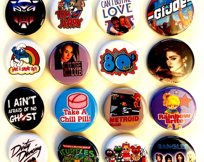 80s style Pinback buttons, Choose, 80s Party Favors