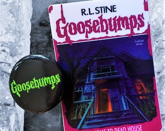 Goosebumps Button and Sticker (Nostalgia, Favors, Retro Gifts, Party Favors, Bday Gifts)