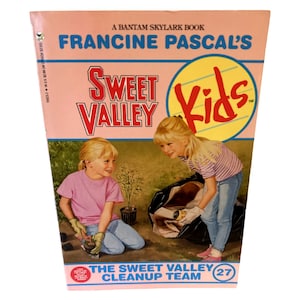 La squadra di pulizia di Sweet Valley #27, Sweet Valley Kids (1992 Copertina flessibile)