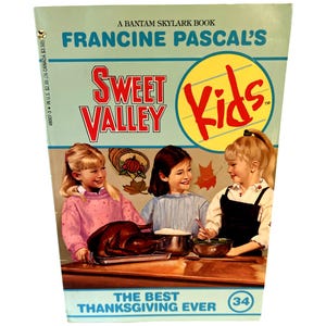 The Best Thanksgiving Ever #34, Sweet Valley Kids (1992 Paperback)