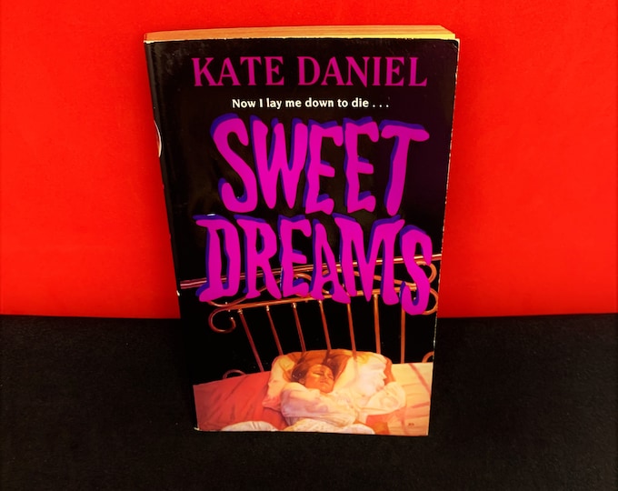 Autographed Sweet Dreams by Kate Daniel (1992 1st Edition)