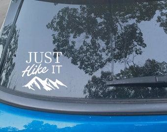 Just Hike It Decal