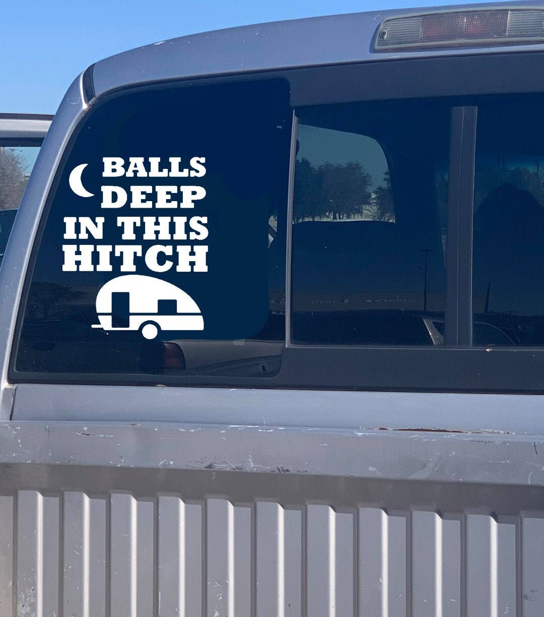 Balls Deep In This Hitch Decal Sticker Funny Camping Etsy