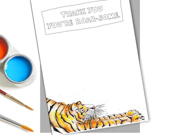 May include: A blank thank you card with a black and white illustration of a tiger stretching. The card has the text "Thank You You're Roar-Some." printed on it.