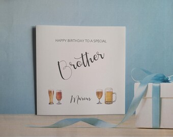 May include: A white card with the text "Happy Birthday to a special Brother Marcus" and a watercolor illustration of four glasses of beer.