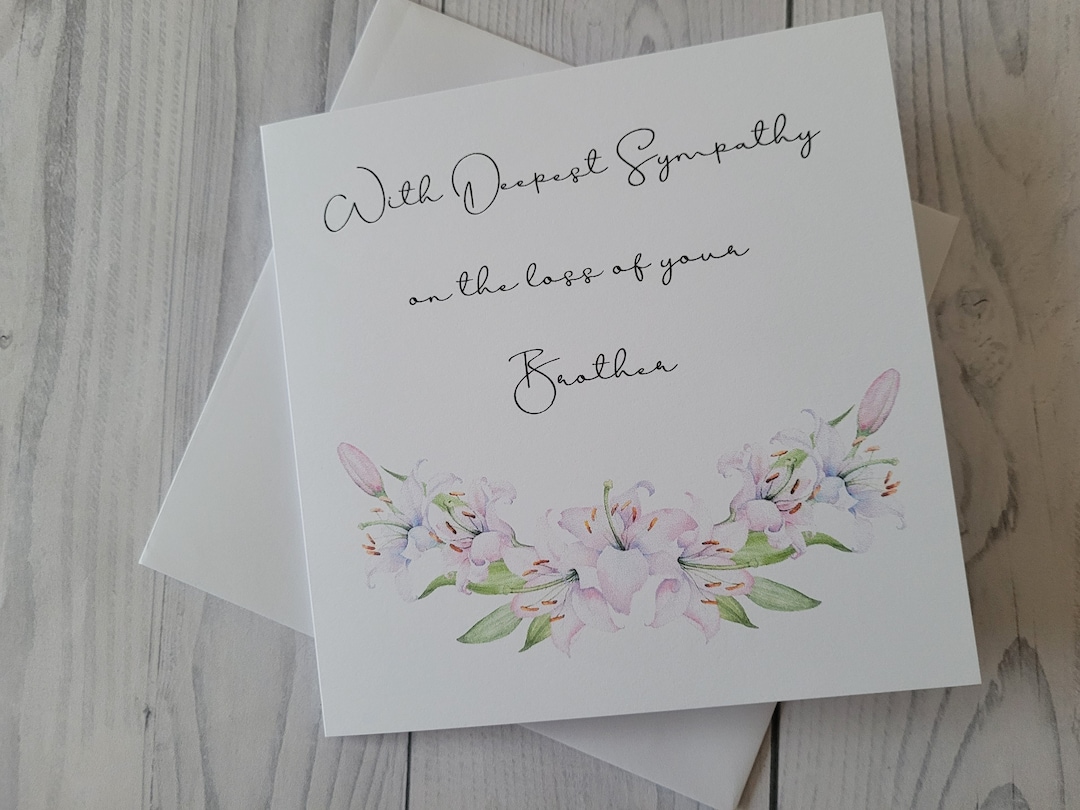 What To Say In Card Loss Of Brother